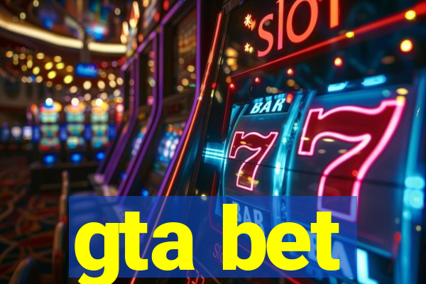 gta bet