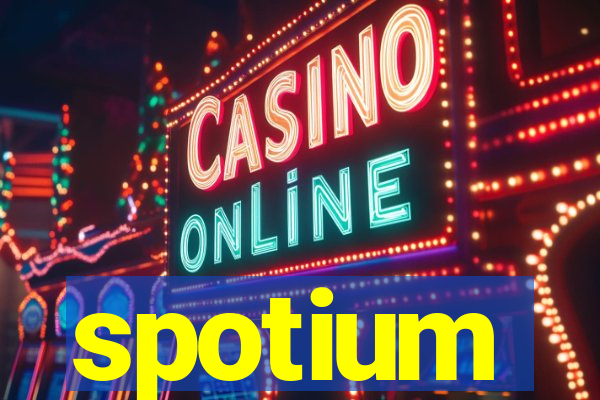 spotium