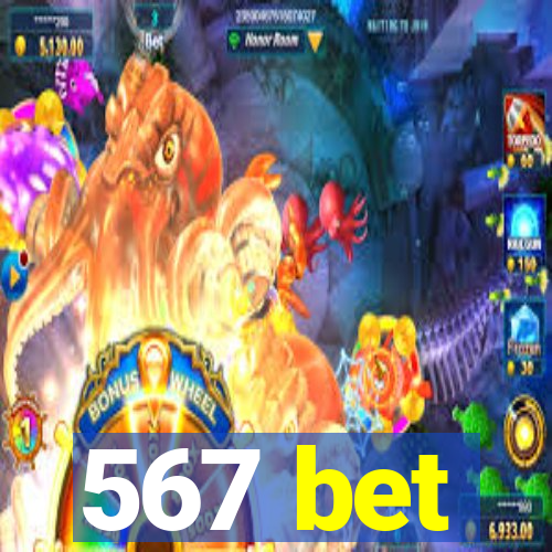 567 bet