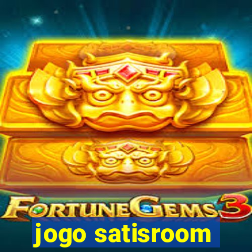 jogo satisroom