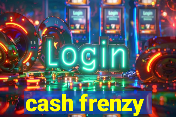 cash frenzy