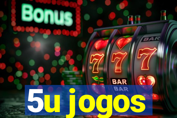 5u jogos