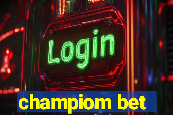 champiom bet