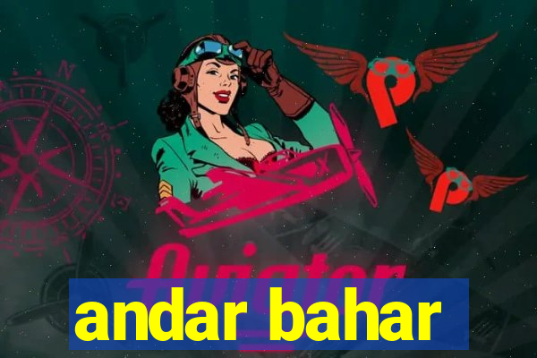 andar bahar