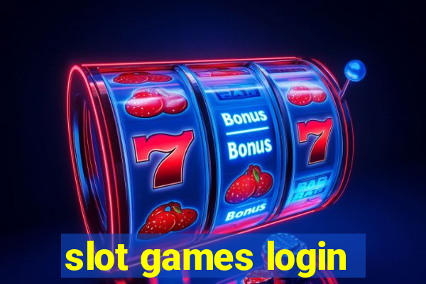 slot games login