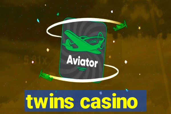 twins casino