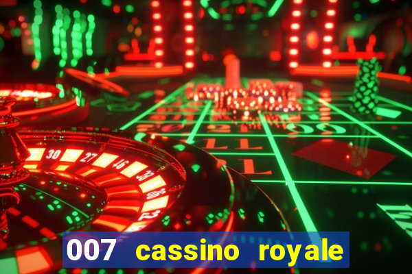 007 cassino royale download dublado 4shared