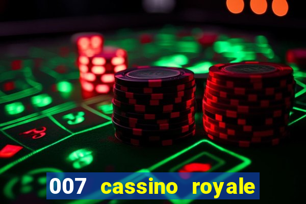 007 cassino royale download dublado 4shared