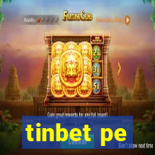 tinbet pe