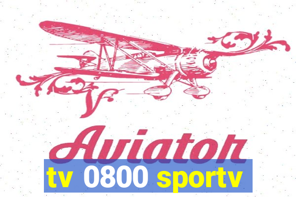 tv 0800 sportv