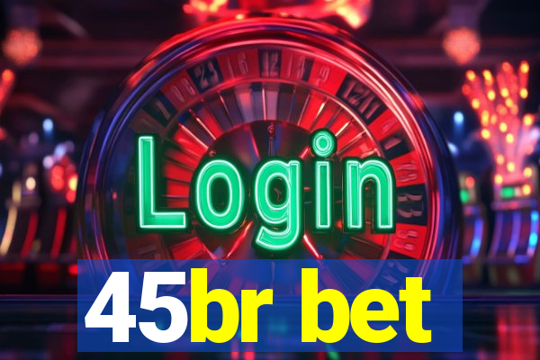 45br bet