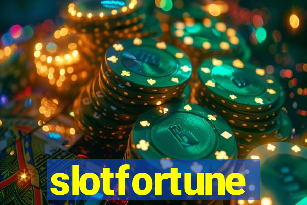 slotfortune