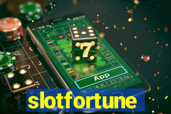 slotfortune