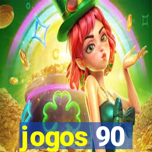 jogos 90