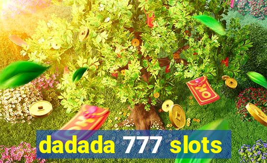 dadada 777 slots