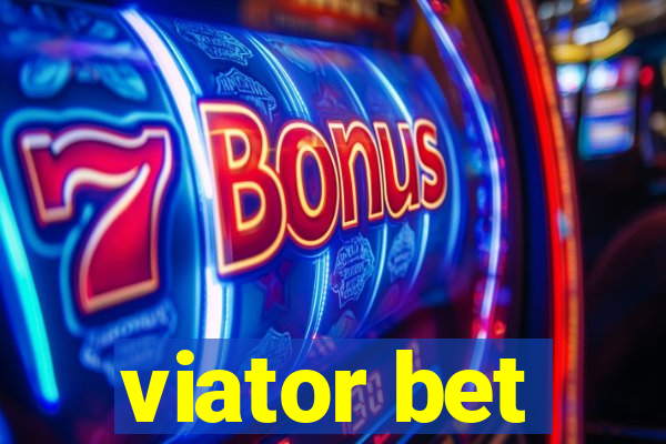 viator bet