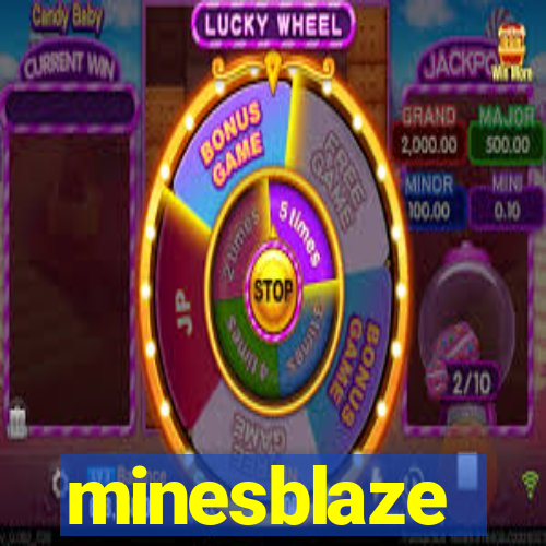 minesblaze