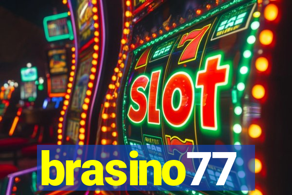 brasino77