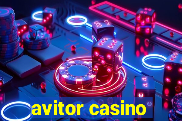 avitor casino