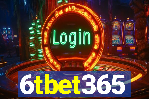 6tbet365