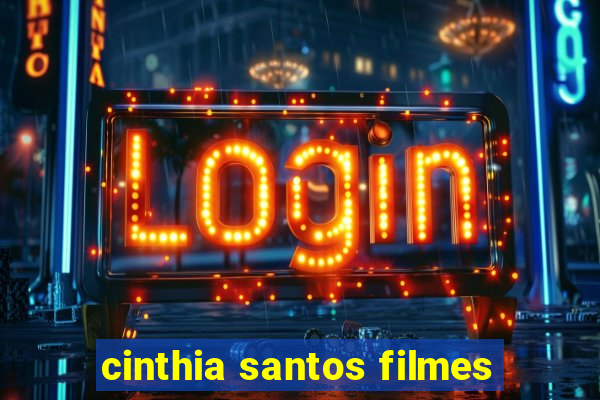 cinthia santos filmes