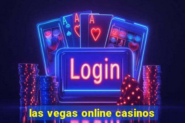 las vegas online casinos