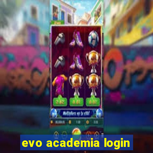 evo academia login