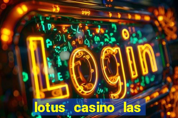 lotus casino las vegas nevada