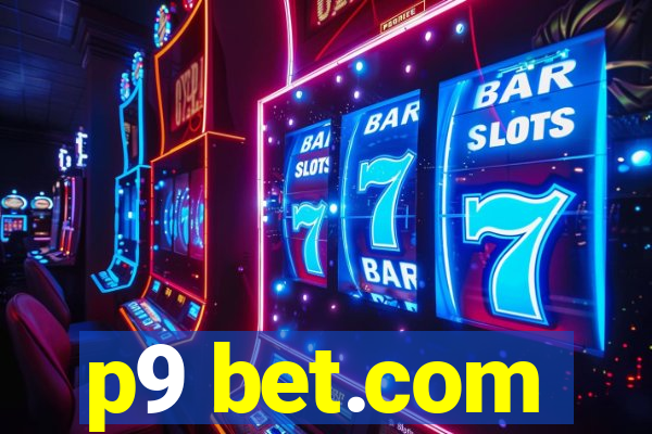 p9 bet.com