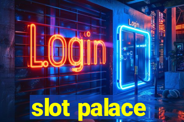 slot palace