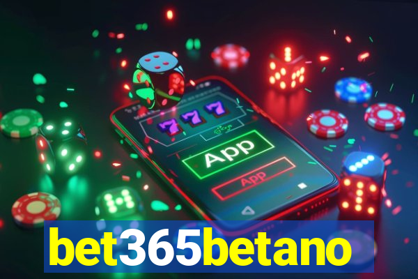 bet365betano