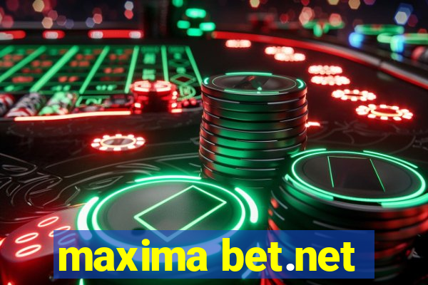 maxima bet.net