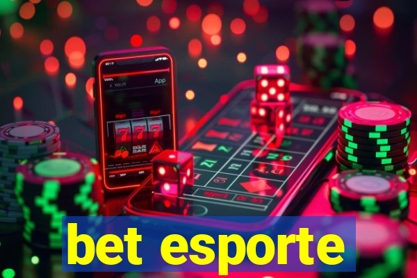 bet esporte