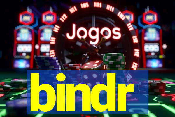 bindr