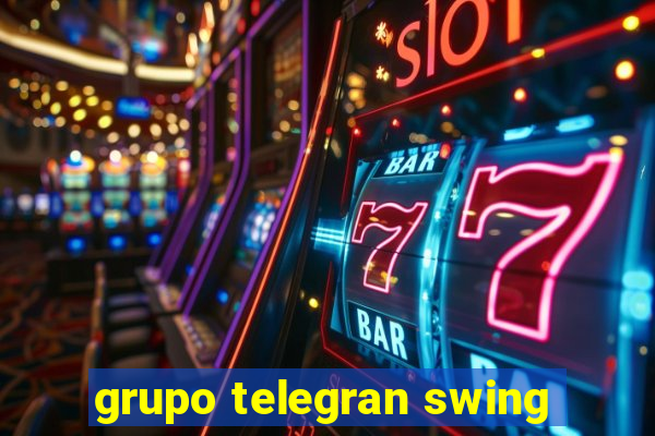 grupo telegran swing