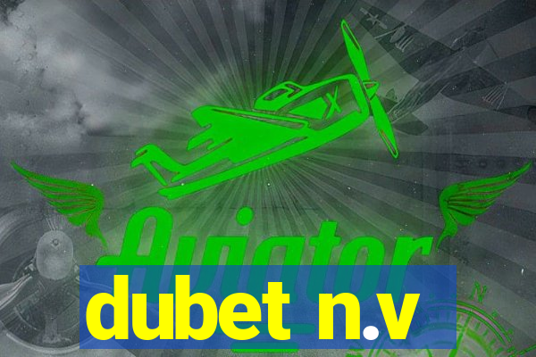 dubet n.v