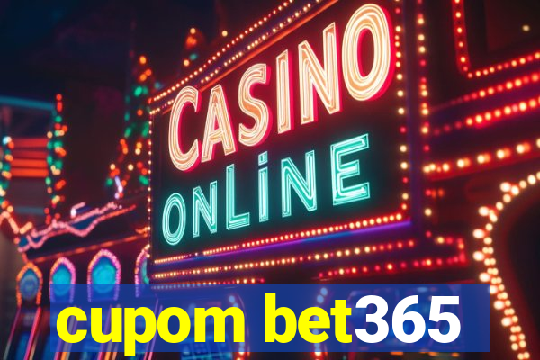 cupom bet365