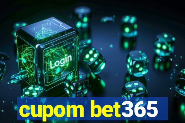 cupom bet365