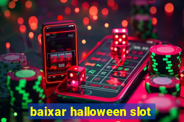 baixar halloween slot