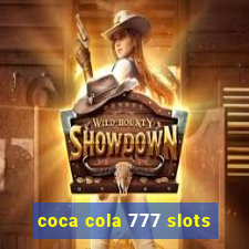 coca cola 777 slots