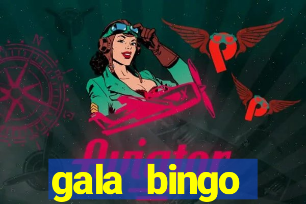 gala bingo morecambe game times