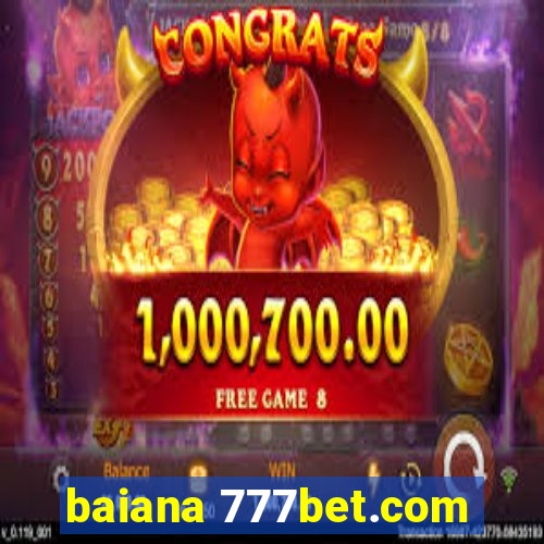 baiana 777bet.com