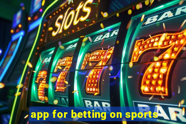 app for betting on sports