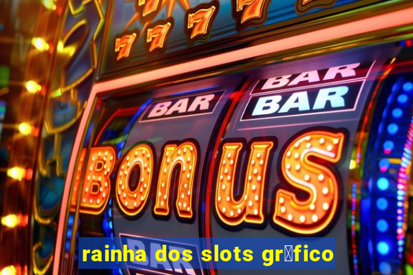 rainha dos slots gr谩fico