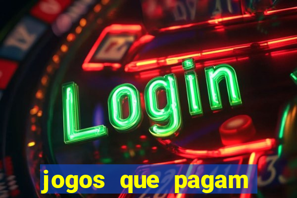 jogos que pagam sem dep贸sito