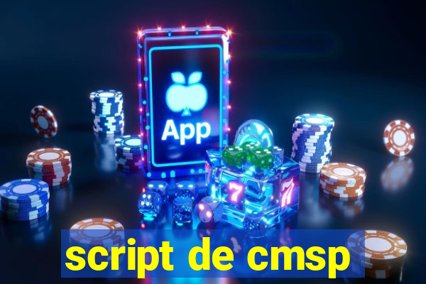 script de cmsp