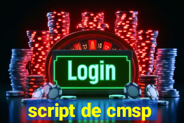 script de cmsp