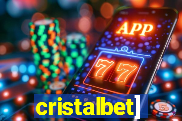 cristalbet]