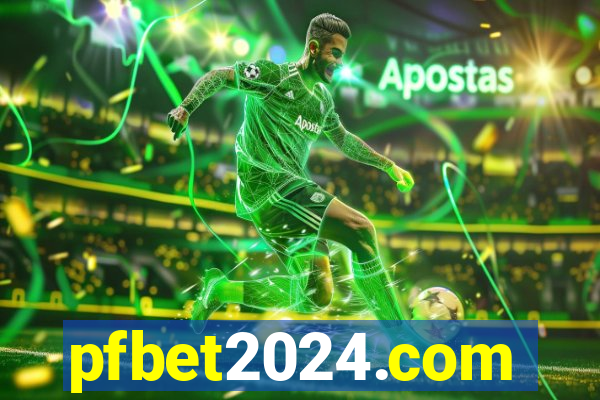 pfbet2024.com