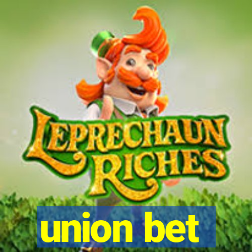 union bet